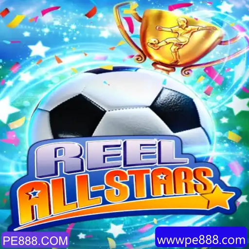 ReelAllStars: A emocionante experiência de jogo em PE888.COM